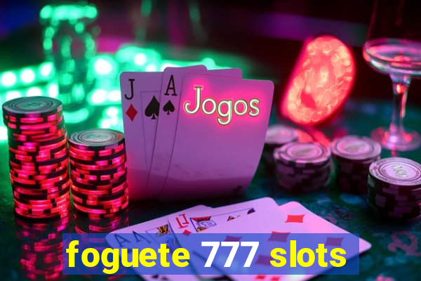 foguete 777 slots